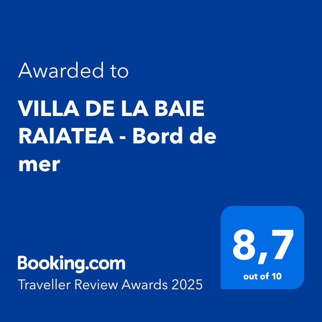 Villa De La Baie Raiatea - Bord De Mer Uturoa Exteriér fotografie